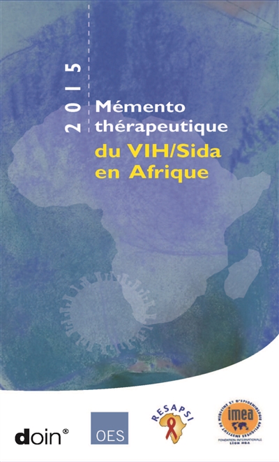 Mémento thérapeutique du VIH-SIDA en Afrique