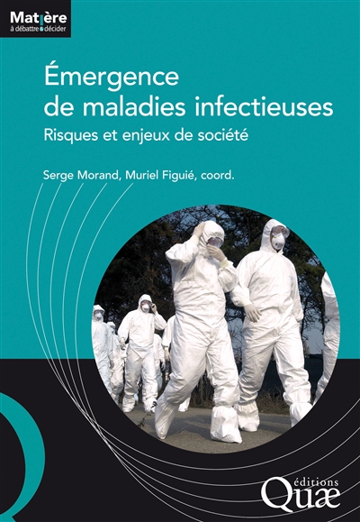 Émergence de maladies infectieuses : risques et enjeux de société
