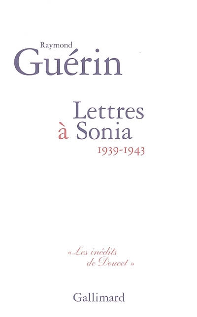 Lettres à Sonia : 1939-1943