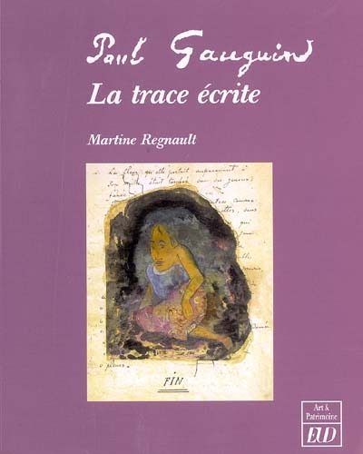 Paul Gauguin : la trace écrite