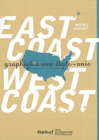 East Coast, West Coast : graphistes aux états-unis