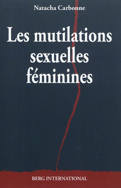 Les mutilations sexuelles féminines