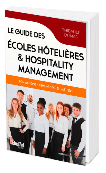 Le guide des écoles hôtelières & hospitality management