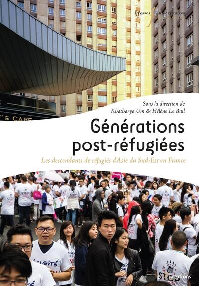 Générations post-réfugiées : les descendants de refugiés d'Asie du Sud-Est en France