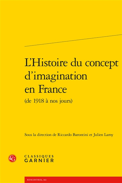 L'histoire du concept d'imagination en France (de 1918 à nos jours)