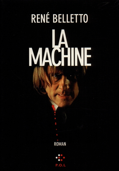 La machine : roman