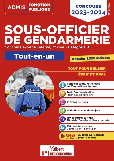 Sous-officier de gendarmerie : concours externe, interne, 3e voie, catégorie B : tout-en-un