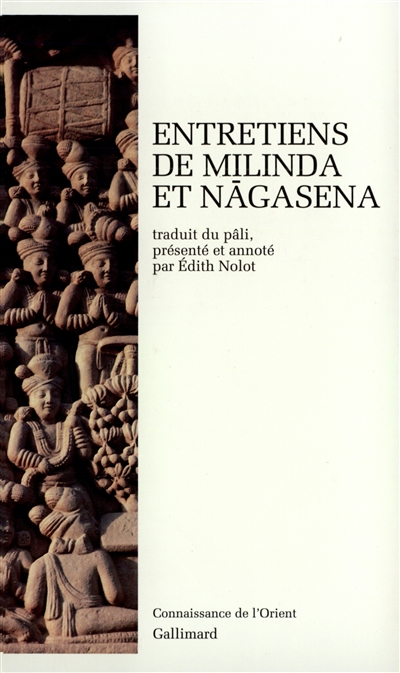 Entretiens de Milinda et Nāgasena ;