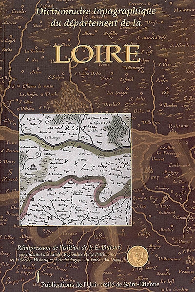Dictionnaire topographique du département de la Loire...