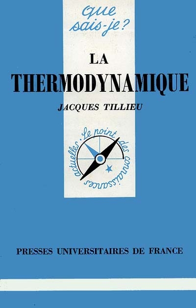 La thermodynamique : théorie phénoménologique