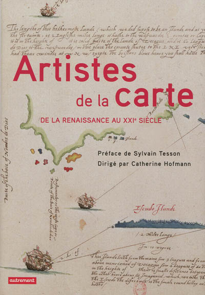 Artistes de la carte : de la Renaissance au XXIe siècle