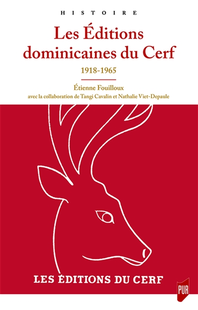 Les Éditions dominicaines du Cerf : 1918-1965