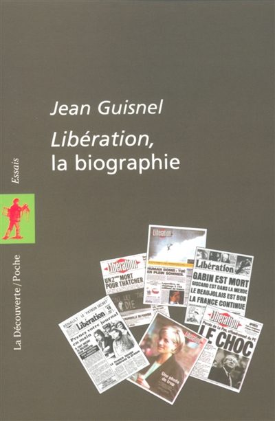 ["]Libération", la biographie