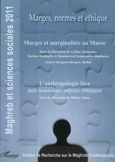 Maghreb et sciences sociales. . 2011 , Marges, normes et éthique