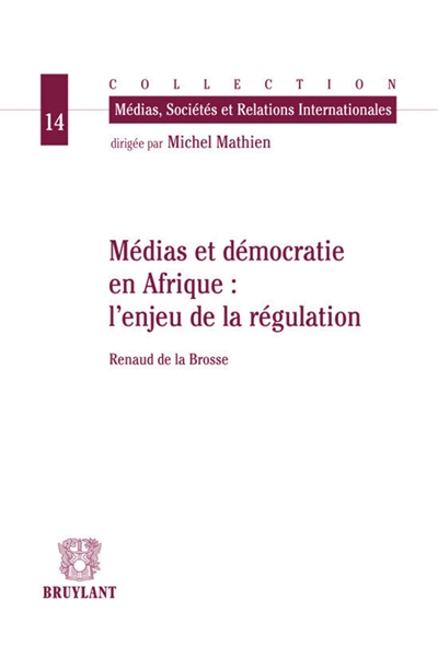 Médias et démocratie en Afrique : les enjeux de la régulation
