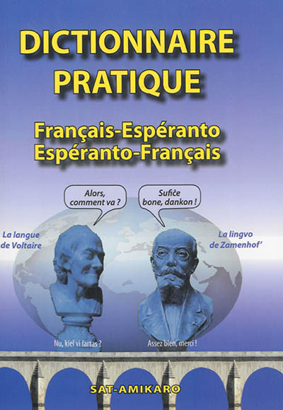 Dictionnaire pratique français-espéranto, espéranto-français