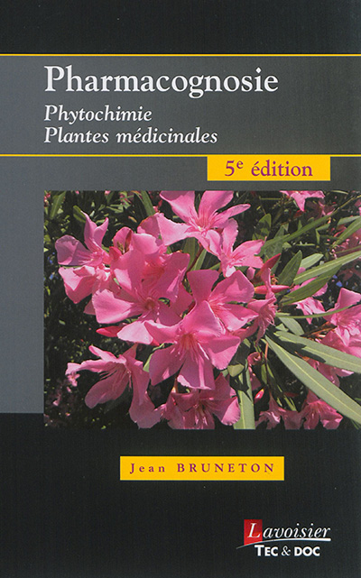 Pharmacognosie, phytochimie, plantes médicinales