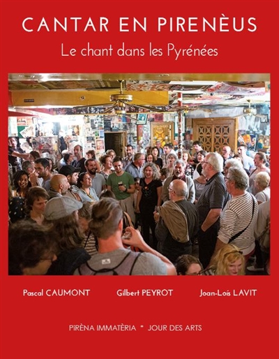 Cantar en Pirenèus : le chant dans les Pyrénées