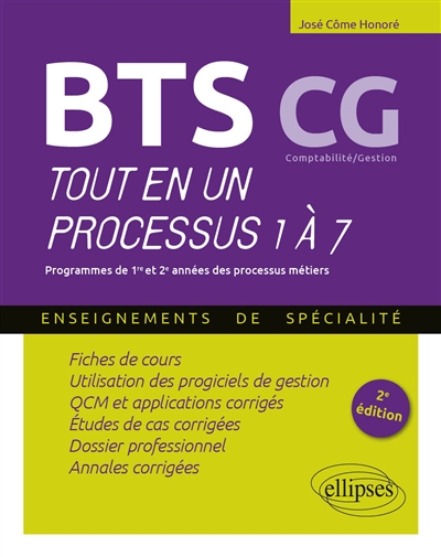 BTS CG : tout en un, processus 1 à 7 : programmes de 1re et de 2e années de processus métiers