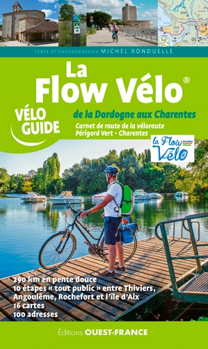La flow vélo : de la Dordogne aux Charentes