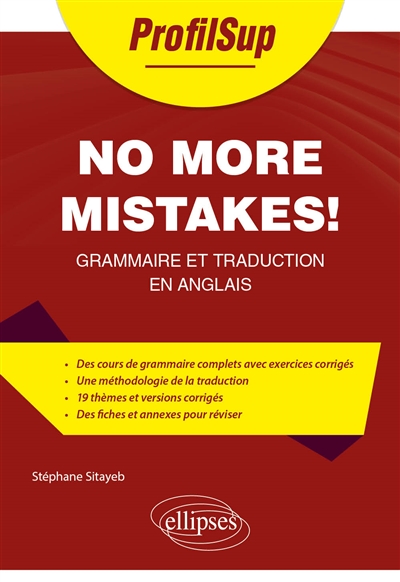 No more mistakes ! : grammaire et traduction en anglais