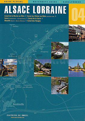 Alsace, Lorraine : canal de la Marne au Rhin : l'Ill : canal du Rhône au Rhin, branche nord : Sarre, Saarbrücken-Sarreguemines : canal de la Sarre : Moselle, Apach-Neuves-Maisons : canal des Vosges
