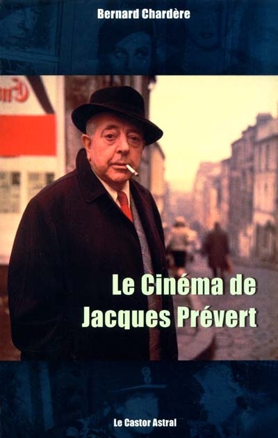 Le cinéma de Jacques Prévert