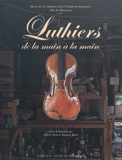 Luthiers : de la main à la main