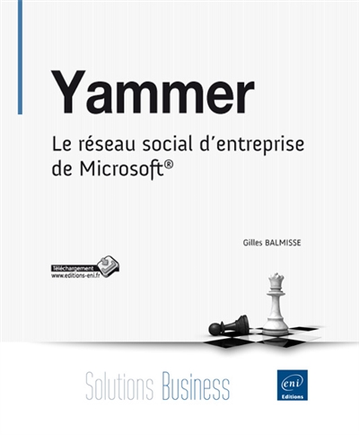 Yammer : le réseau social d'entreprise de Microsoft