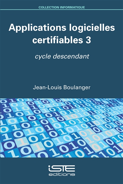 Applications logicielles certifiables. 3 , Cycle descendant