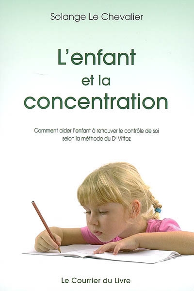L'enfant et la concentration