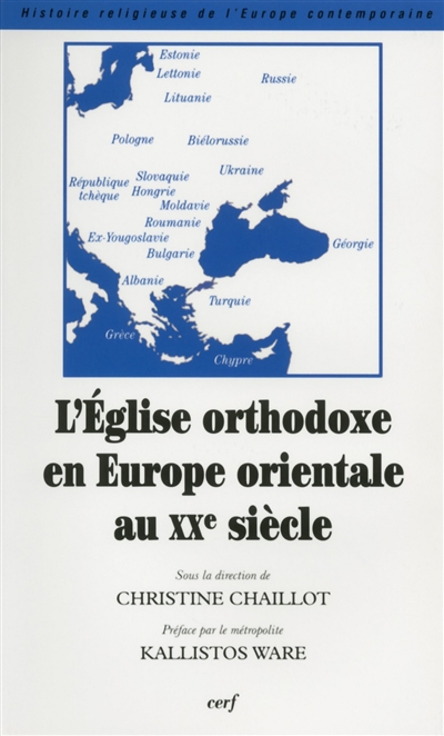 L'Église orthodoxe en Europe orientale au XXe siècle