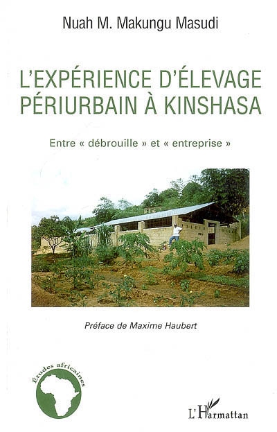 L'expérience d'élevage périurbain à Kinshasa : entre "débrouille" et "entreprise"