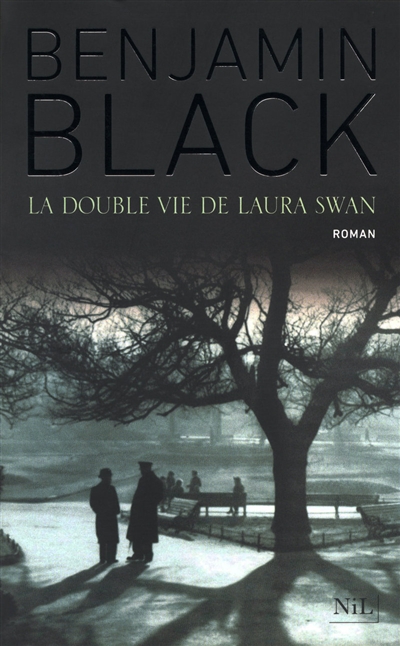 La double vie de Laura Swan : roman