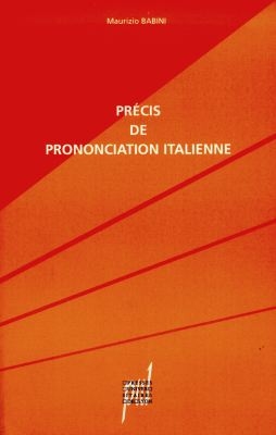 Précis de prononciation italienne