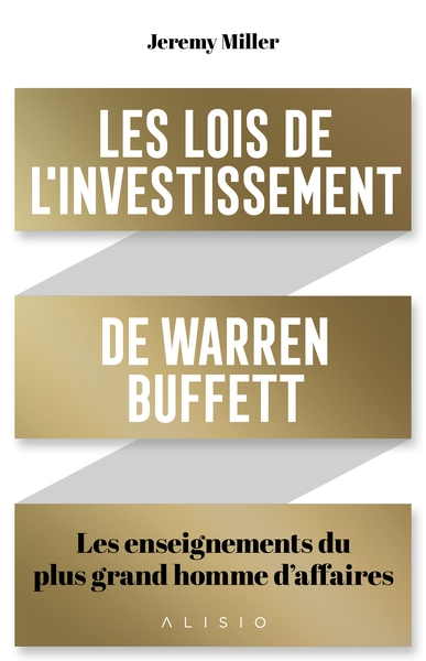 Les lois de l'investissement de Warren Buffett