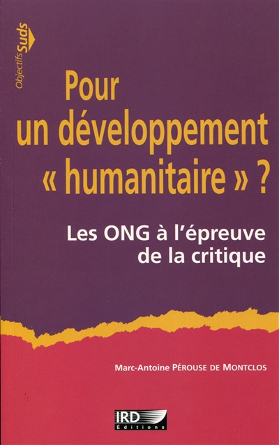 Pour un développement « humanitaire » ? : les ONG à l'épreuve de la critique