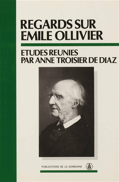 Regards sur Émile Ollivier : études