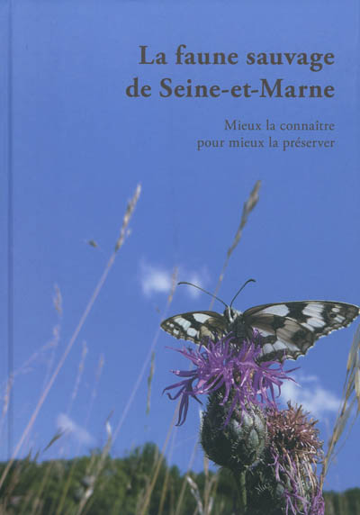 La faune sauvage de Seine-et-Marne