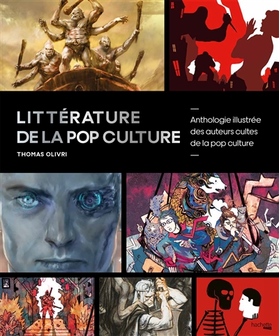 Littérature de la pop culture : 50 auteurs Eet leurs oeuvres cultes illustrées