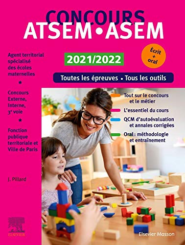 ATSEM, ASEM : concours 2021-2022 : concours externe, interne et 3e voie : fonction publique territoriale et ville de Paris