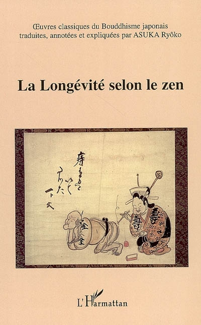 La longévité selon le zen