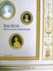 Rose Bertin, ministre des modes de Marie-Antoinette