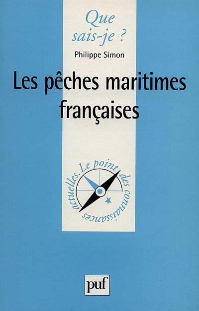 Les pêches maritimes françaises