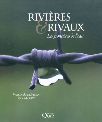 Rivières & rivaux : les frontières de l'eau