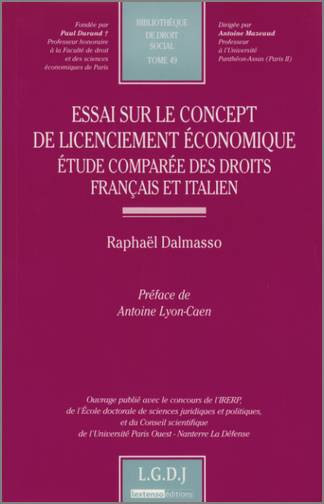 Essai sur le concept de licenciement économique : étude comparée des droits français et italien