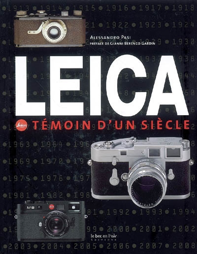 Leica : témoin d'un siècle