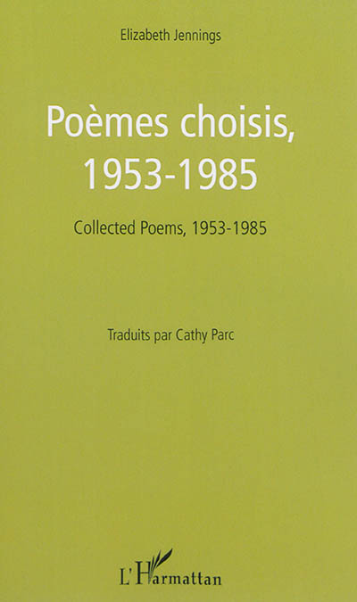 Poèmes choisis : 1953-1985 = Collected poems : 1953-1985