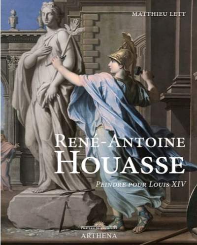 René-Antoine Houasse : peindre pour Louis XIV
