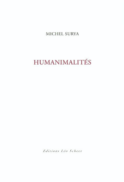 Humanimalités : Matériologies, 3 ; précédé de L'idiotie de Bataille